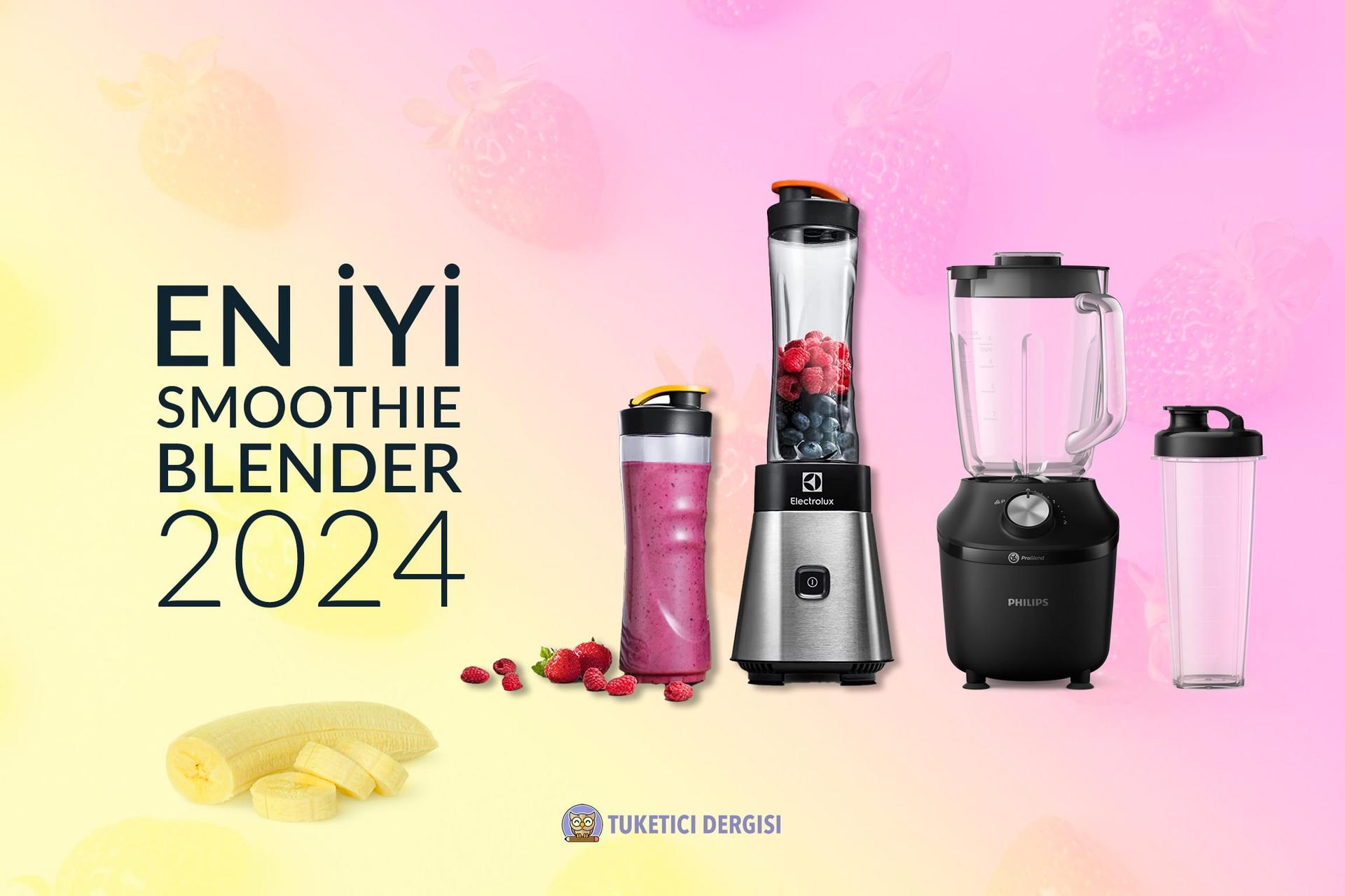 Smoothie Blender Tavsiyeleri