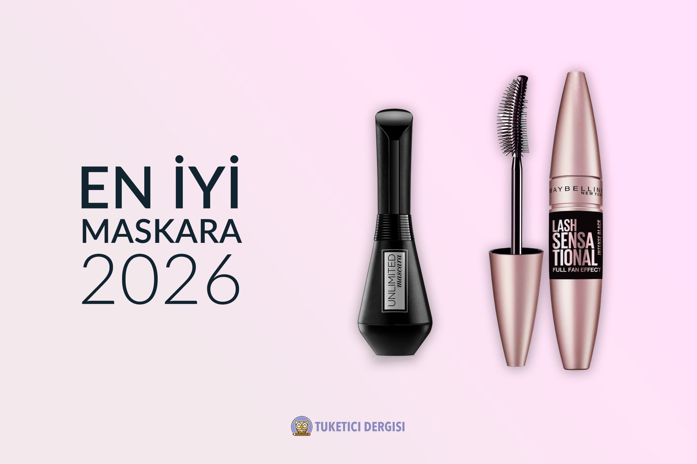 En İyi Maskara Tavsiyesi - En Çok Satan {product_count} Maskarayı İnceledik