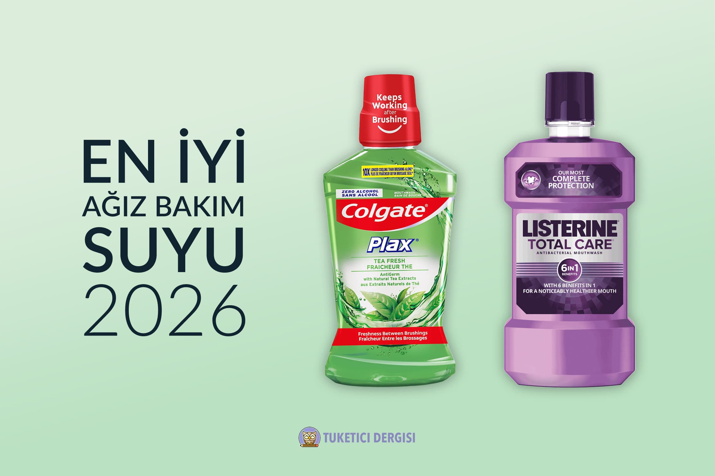 En İyi Ağız Bakım Suyu Tavsiyeleri