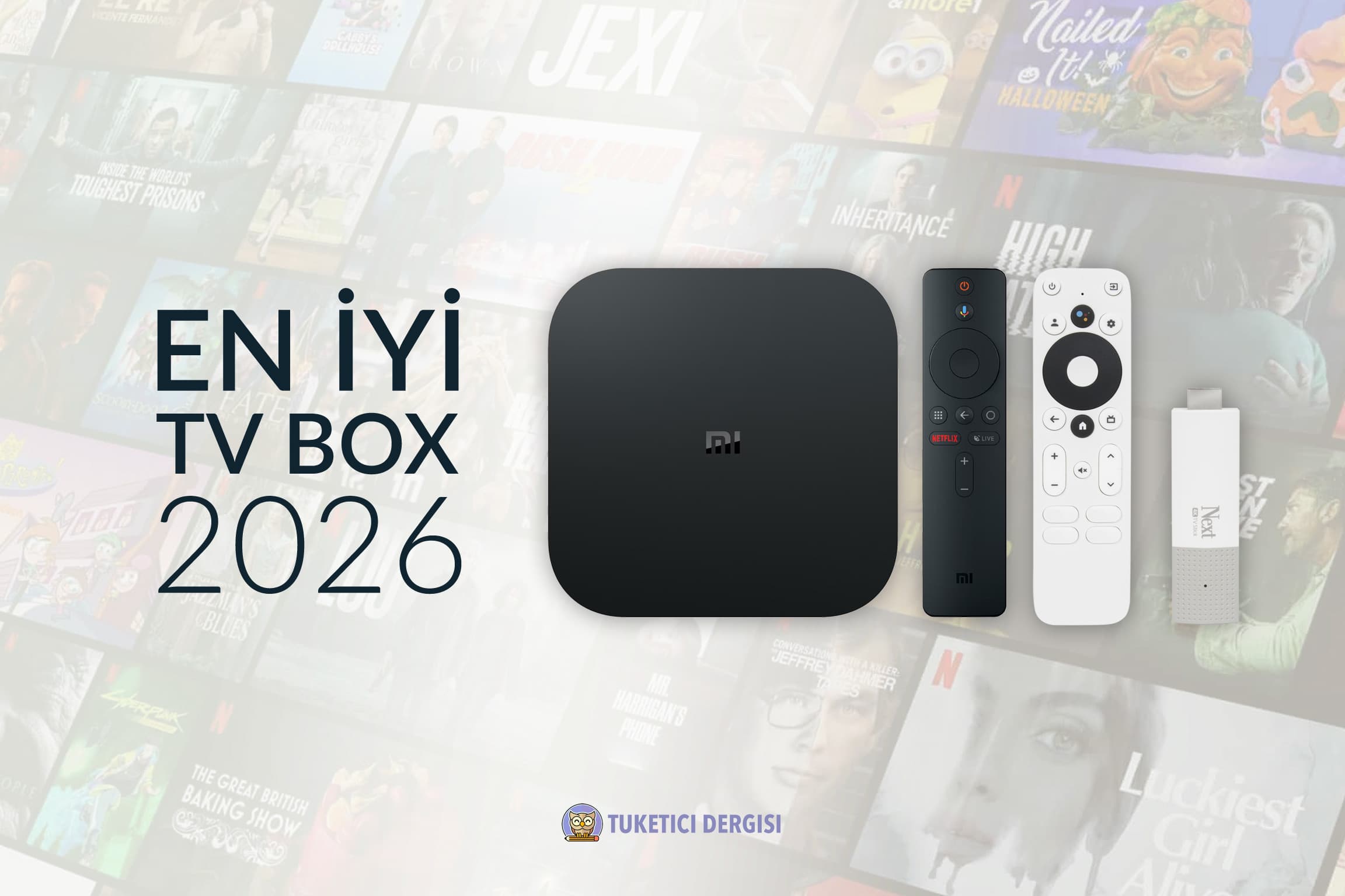 En İyi Android TV Box Tavsiyeleri