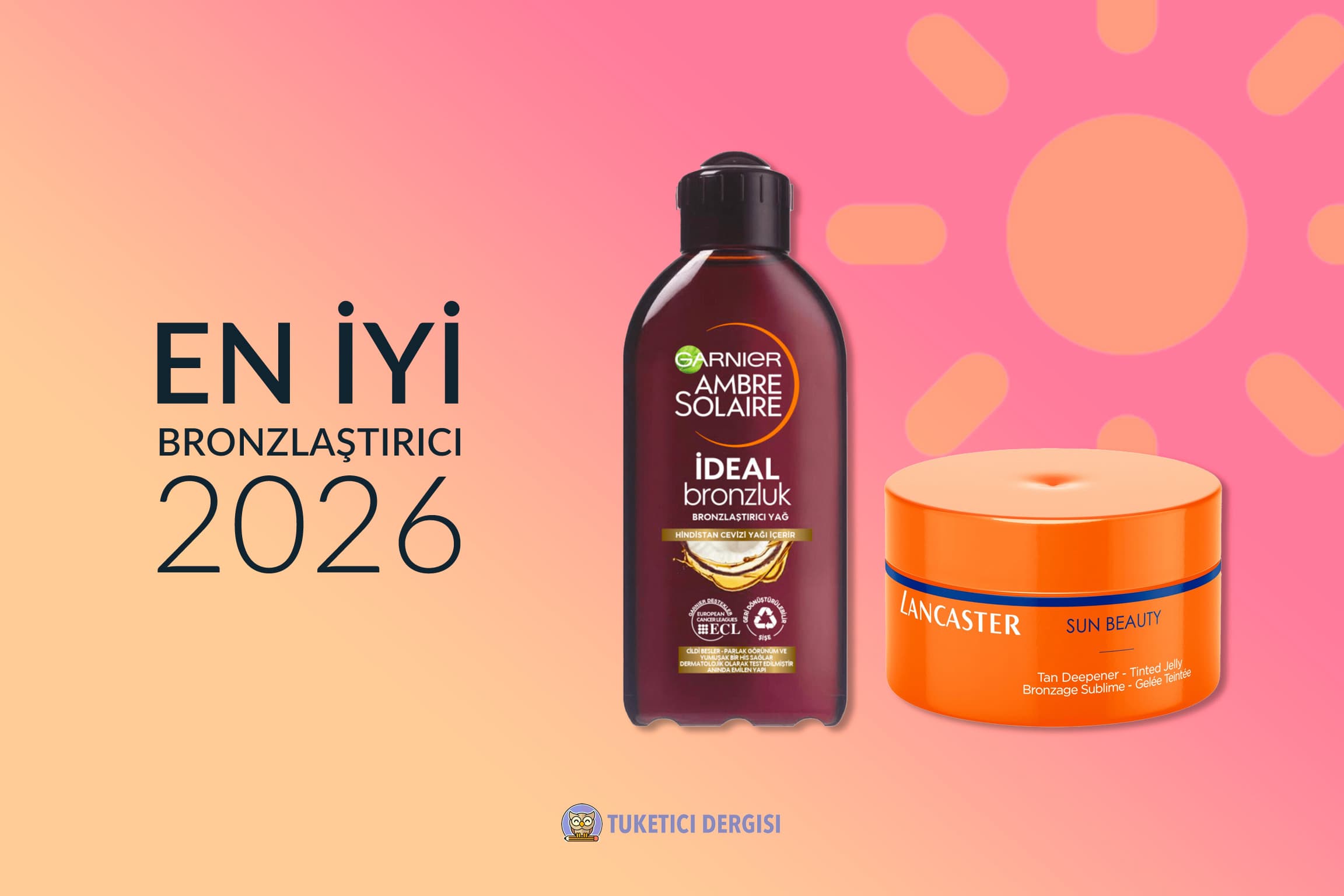 En İyi Bronzlaştırıcı Tavsiyeleri