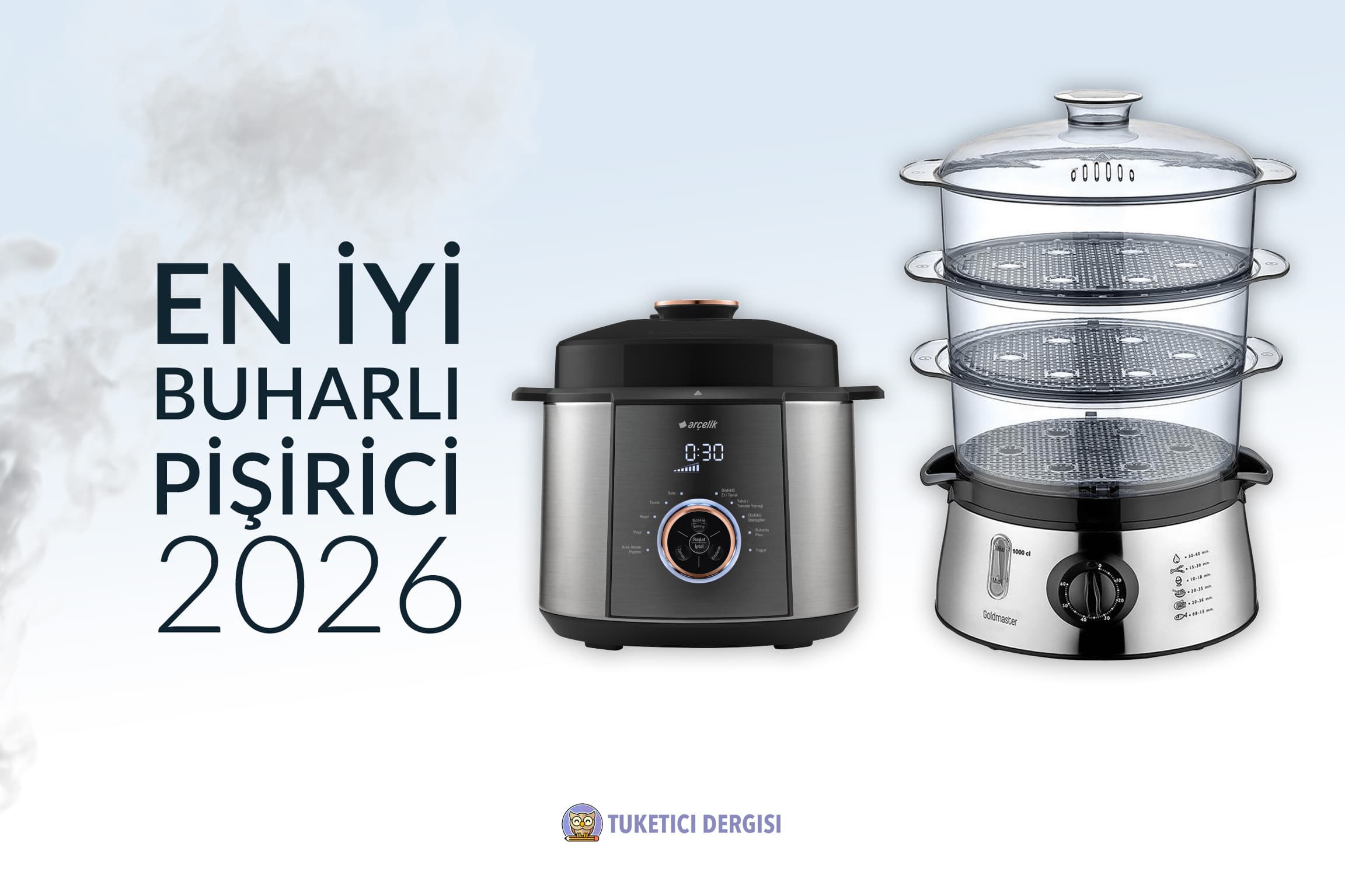 En İyi Buharlı Pişirici Tavsiyeleri