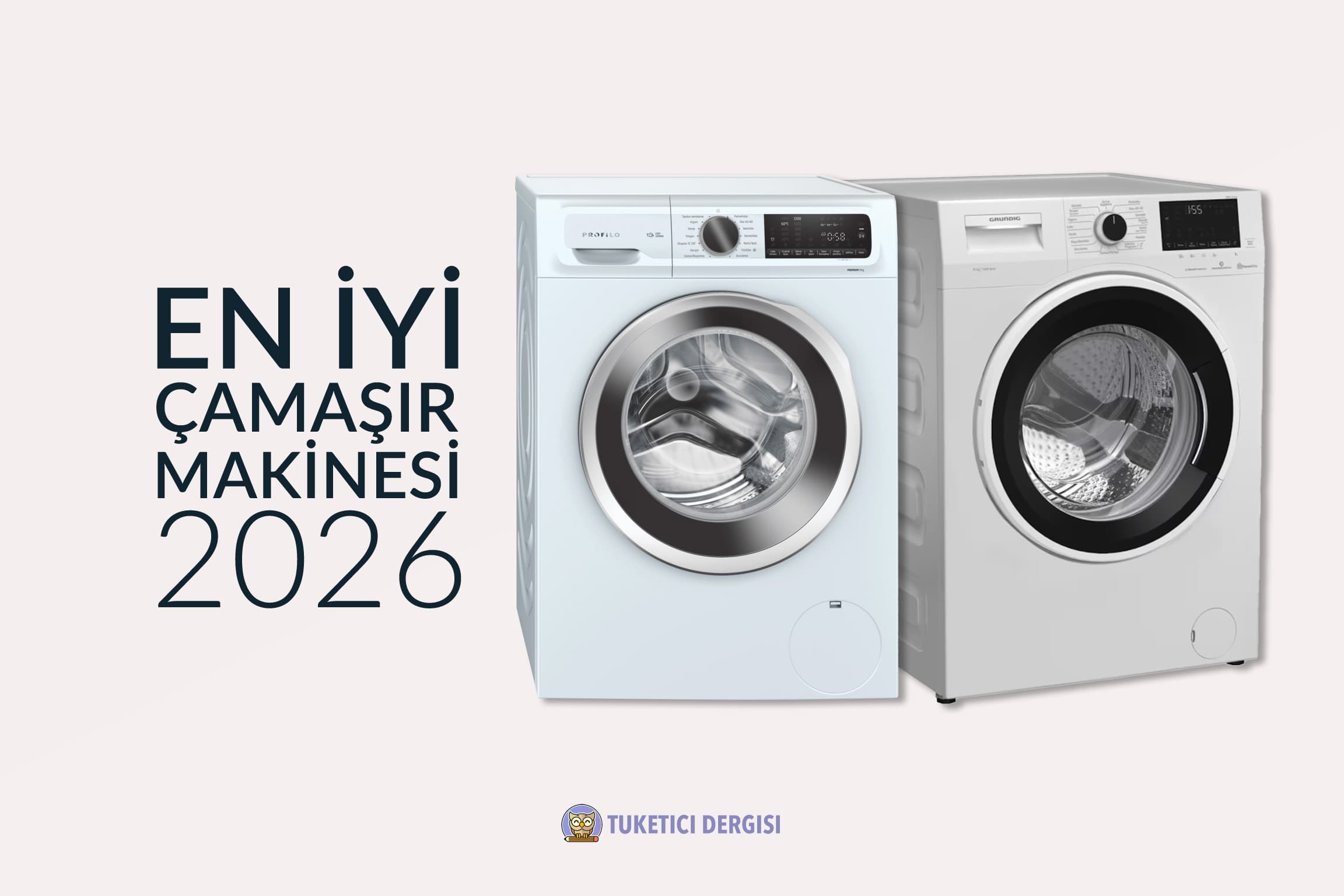 En İyi Çamaşır Makinesi Tavsiyeleri